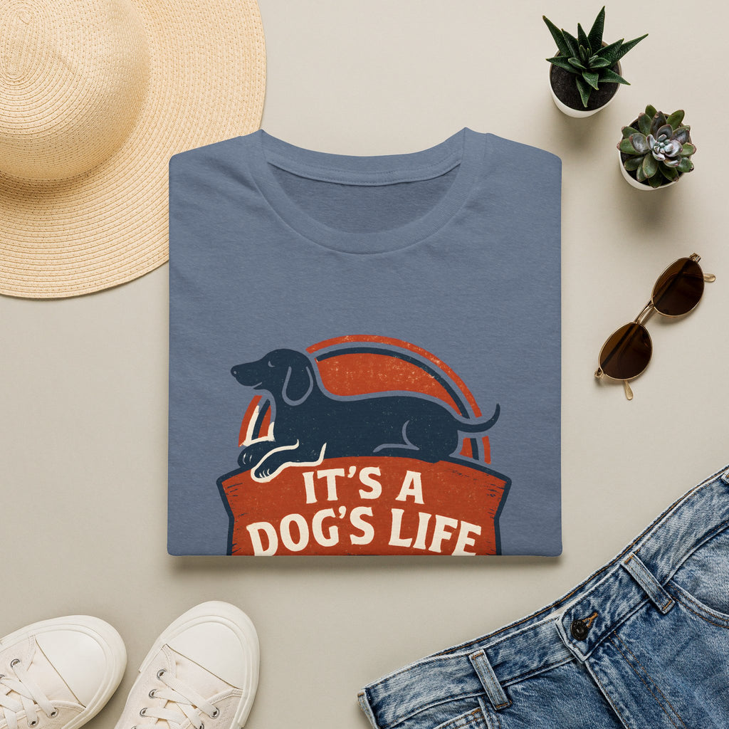 It's a Dog's Life T-Shirt
