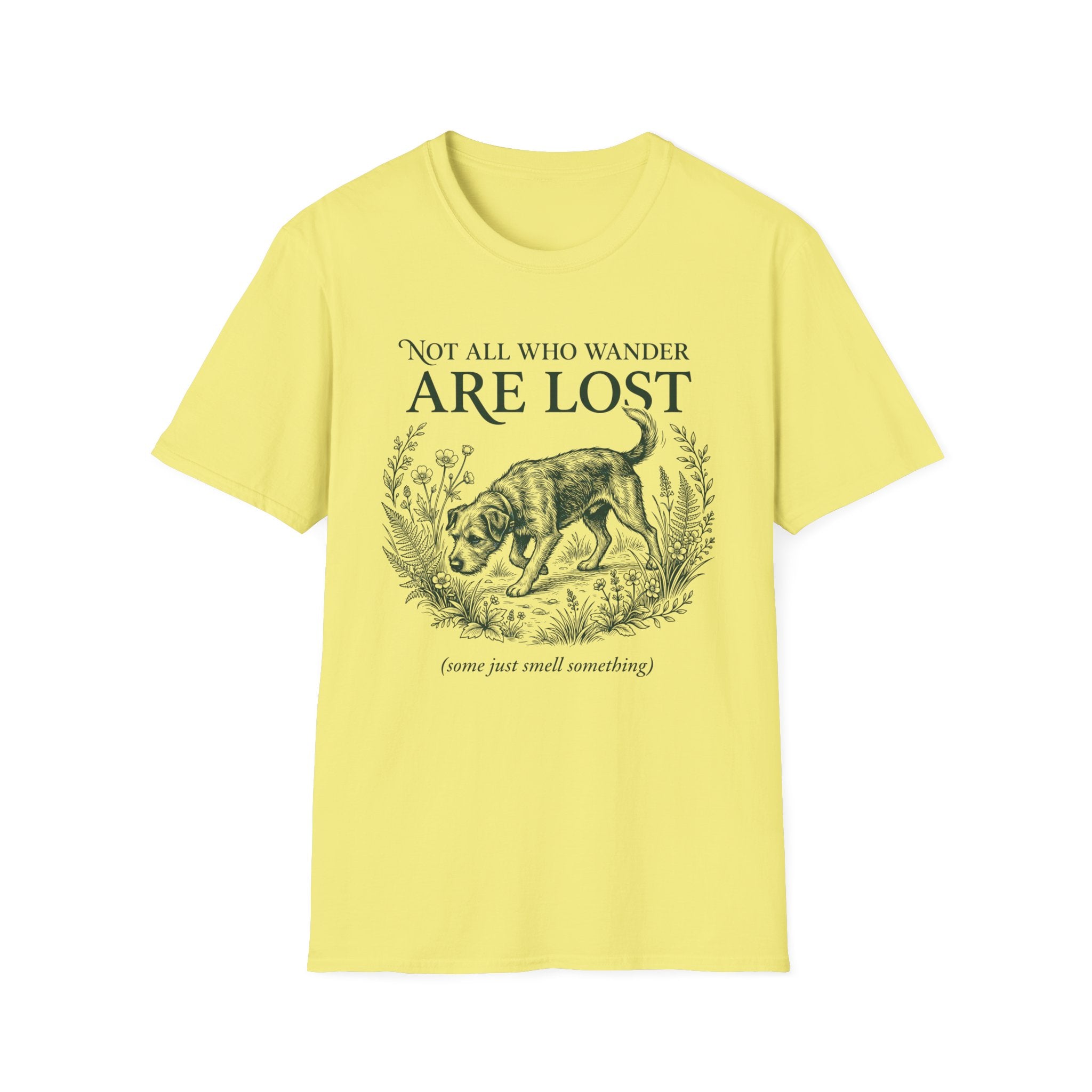 Not All Who Wander T-Shirt