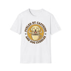 Fueled By Caffeine T-Shirt
