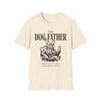 The Dog Father T-Shirt
