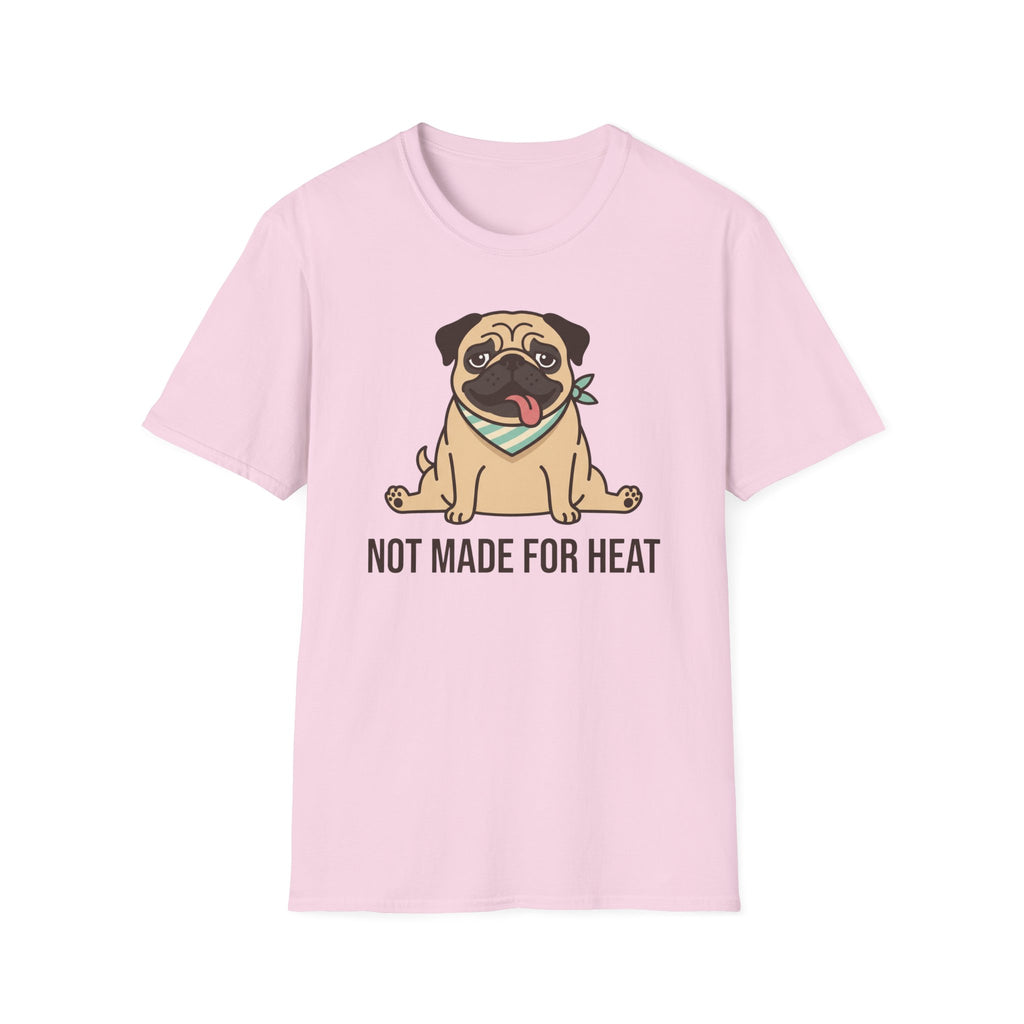 Not Made For Heat T-Shirt