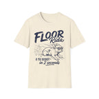 Floor Rida T-Shirt
