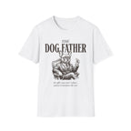 The Dog Father T-Shirt