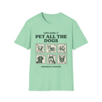 Pet All The Dogs T-Shirt