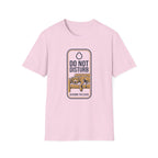 Do Not Disturb T-Shirt