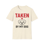Taken By My Dog T-Shirt