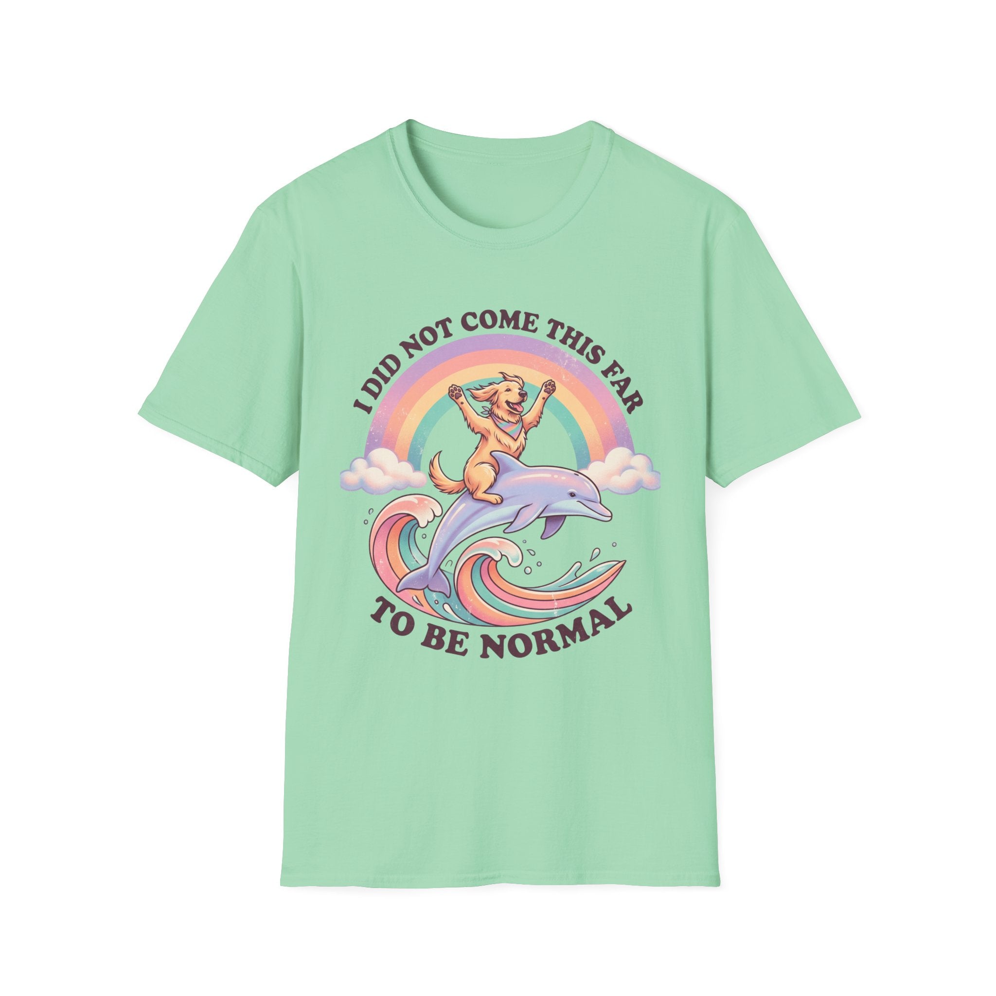 Did Not Come This Far T-Shirt