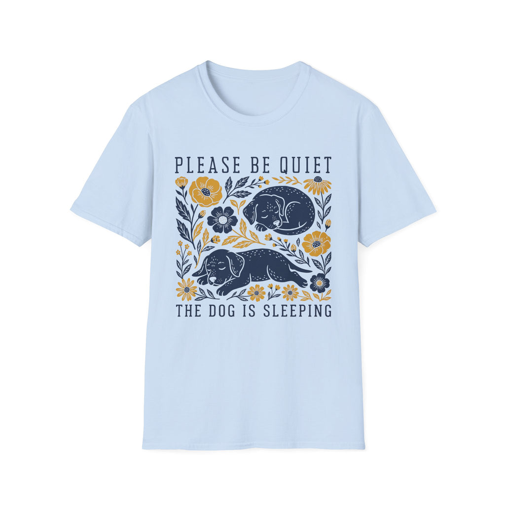 Please Be Quiet T-Shirt