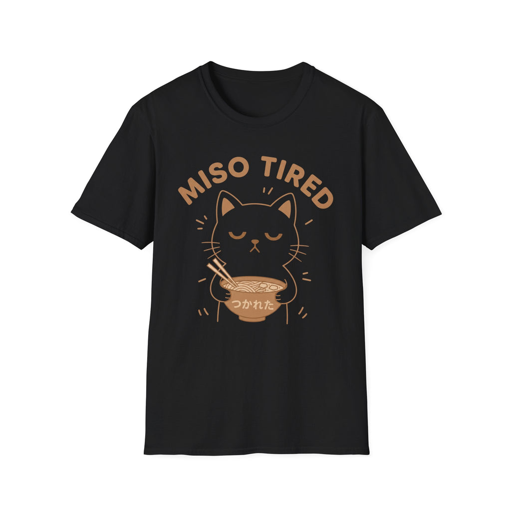 Miso Tired T-Shirt