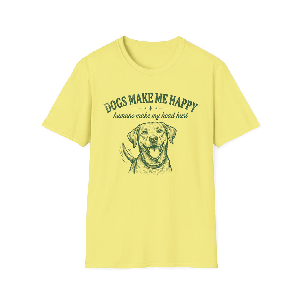 Dogs Make Me Happy T-Shirt