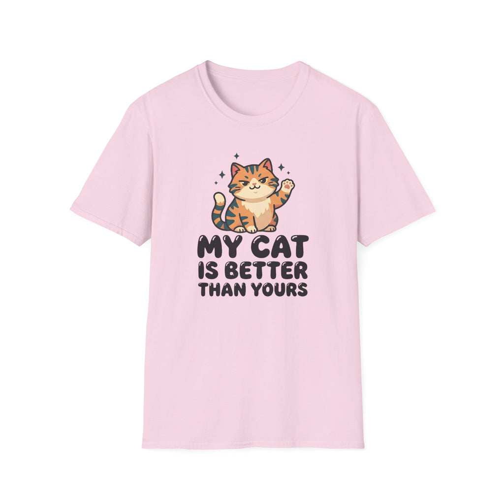 My Cat Is Better Than Yours T-Shirt