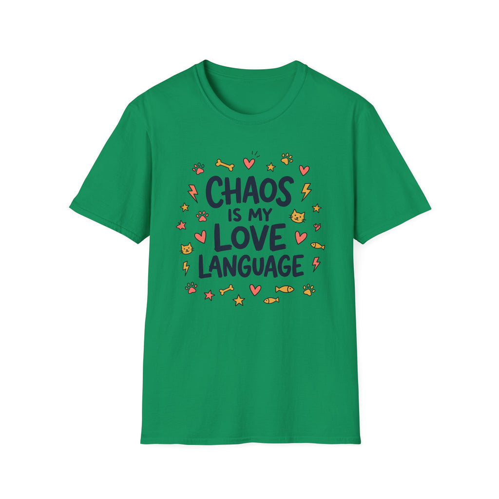 Chaos Is My Love Language T-Shirt