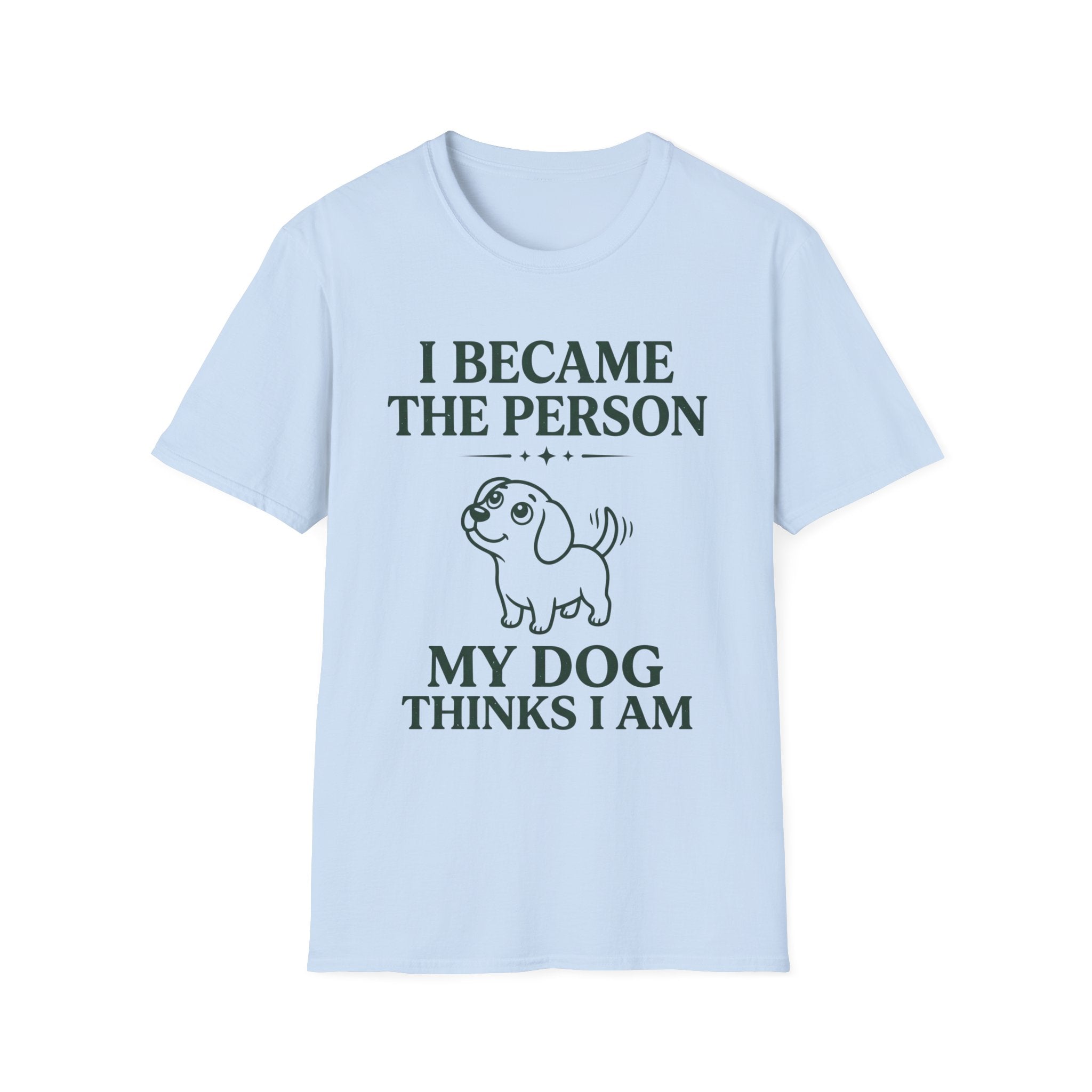 I Became The Person T-Shirt