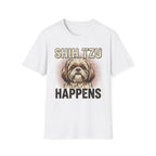Shih Tzu Happens T-Shirt
