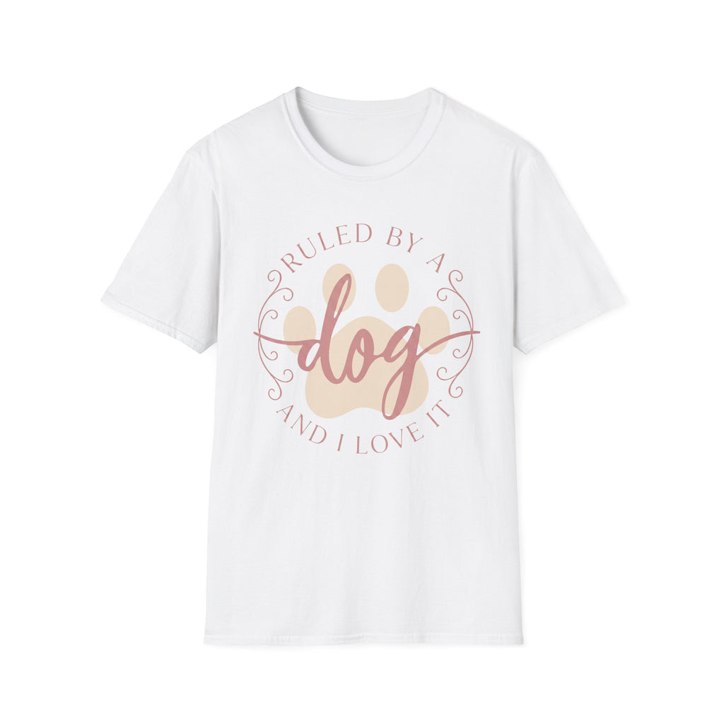 Ruled By A Dog T-Shirt