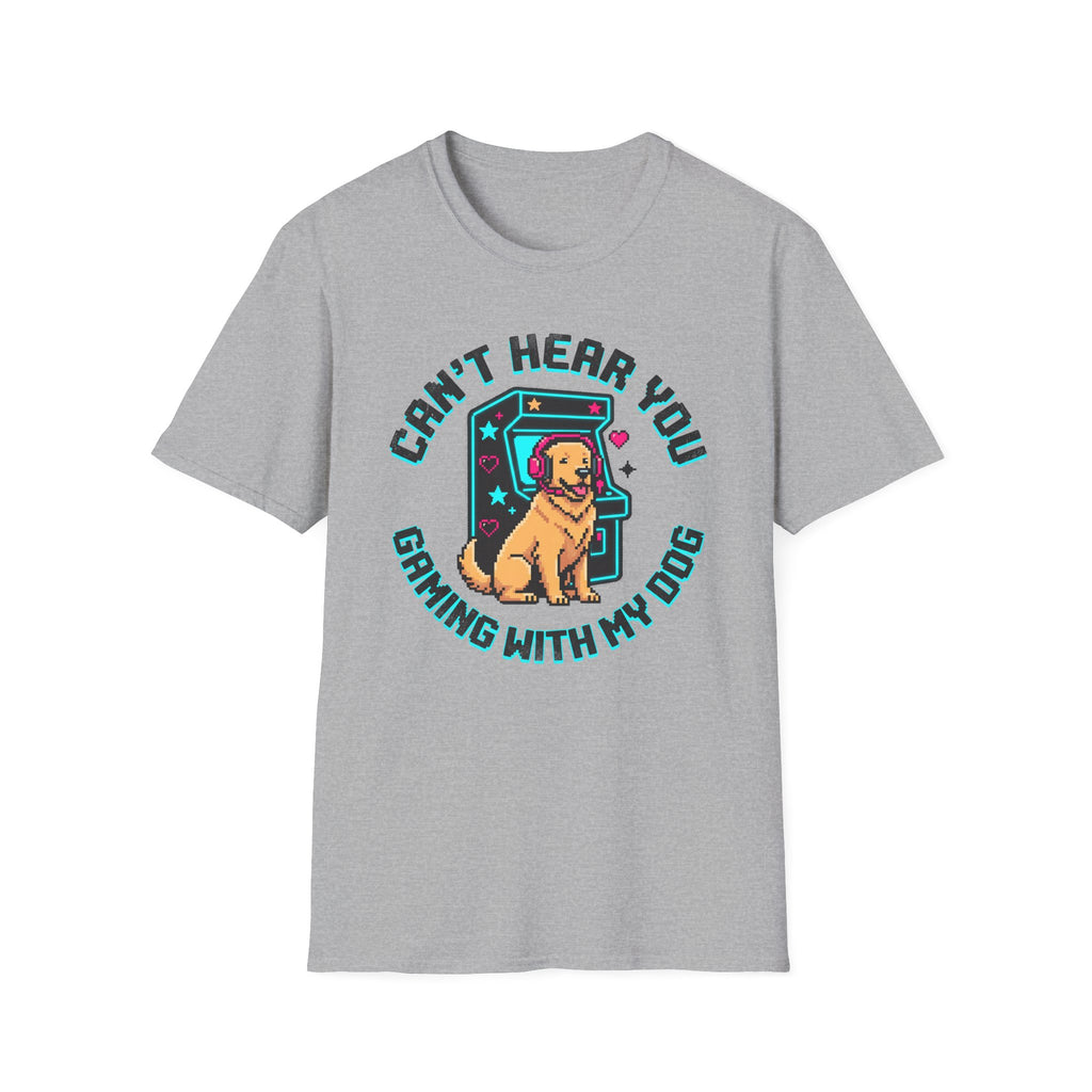 Can't Hear You T-Shirt