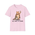 We Thrift At Dawn T-Shirt