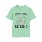 Be Kind T-Shirt
