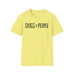 Dogs > People T-Shirt