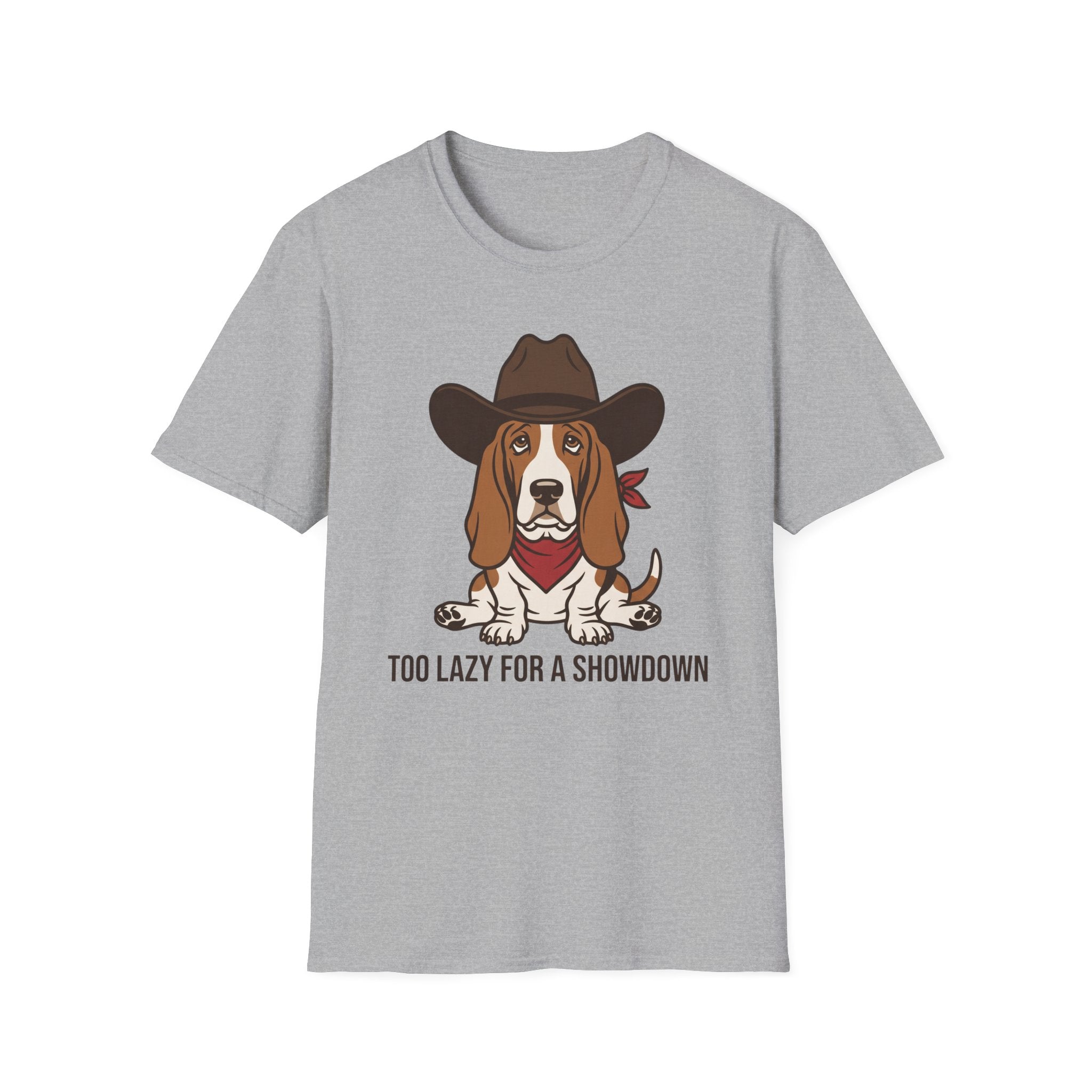 Too Lazy For A Showdown T-Shirt