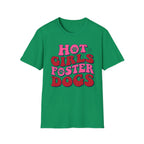 Hot GIrls Foster Dogs T-Shirt