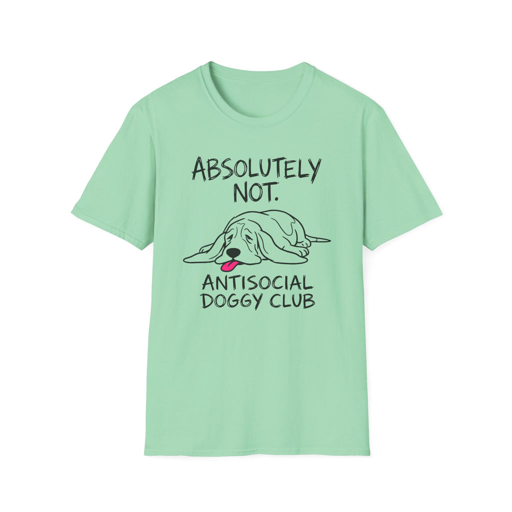 Absolutely Not T-Shirt
