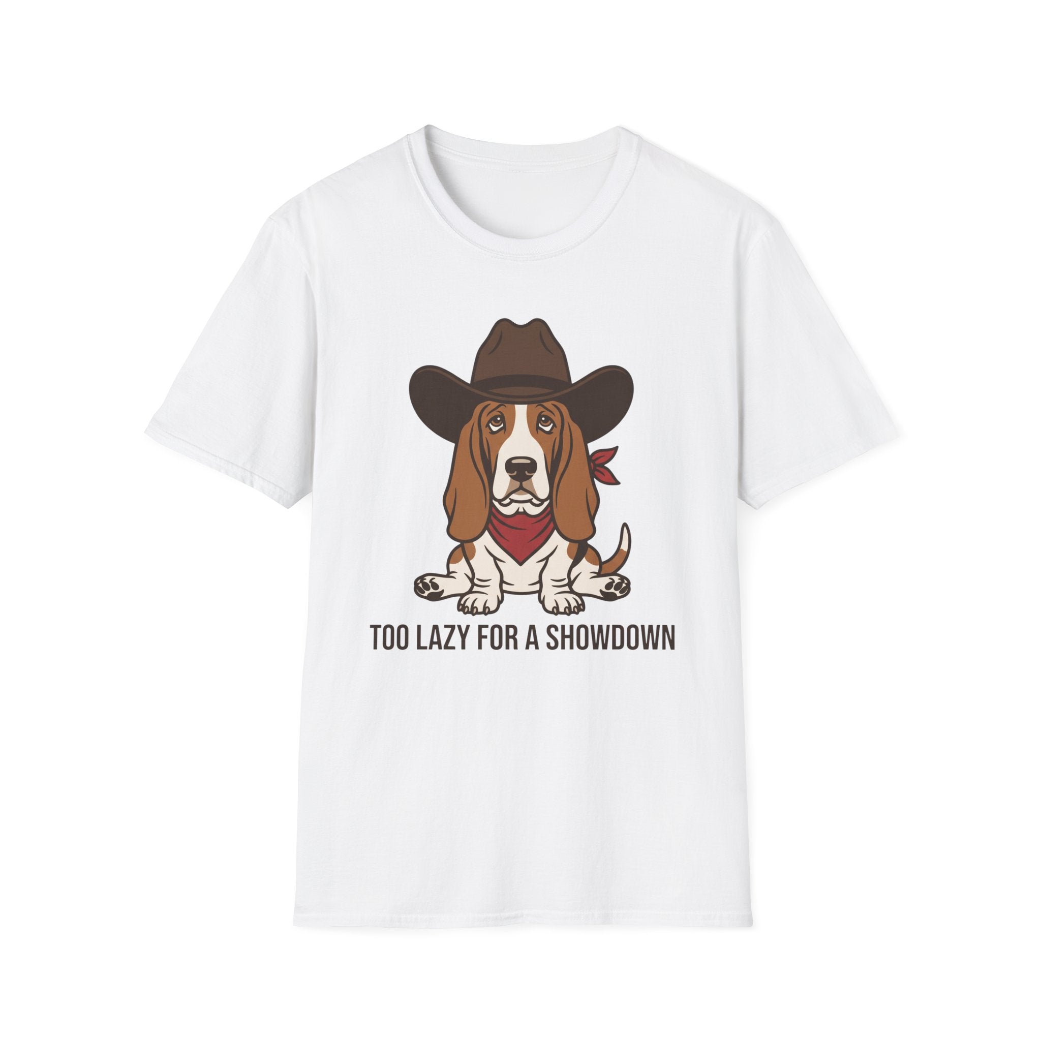 Too Lazy For A Showdown T-Shirt