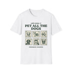 Pet All The Dogs T-Shirt