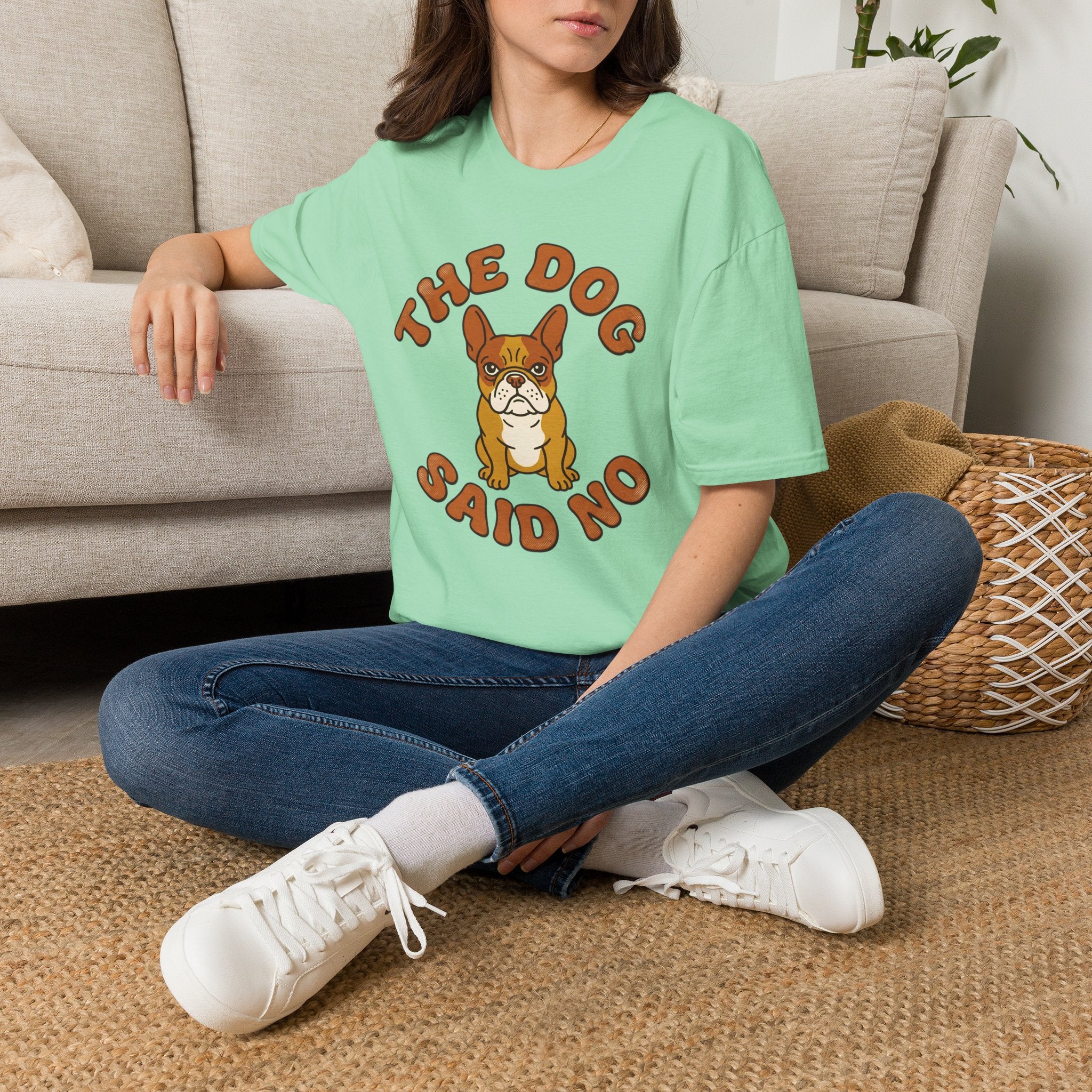 The Dog Said No T-Shirt