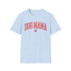 Dog Mama T-Shirt