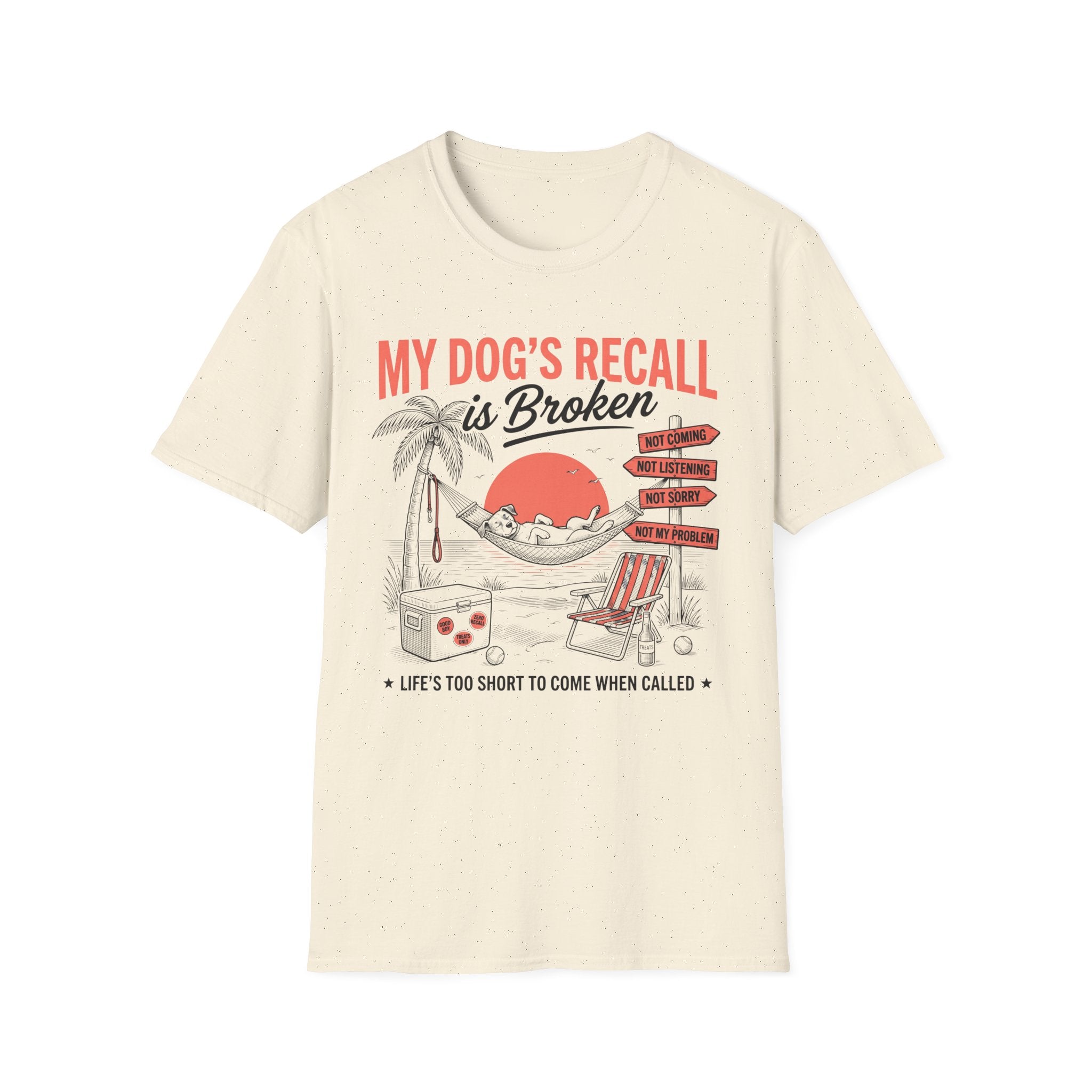 My Dogs Recall T-Shirt