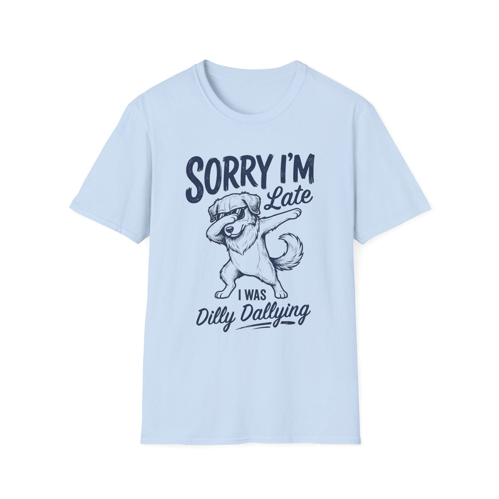 Dilly Dallying T-Shirt
