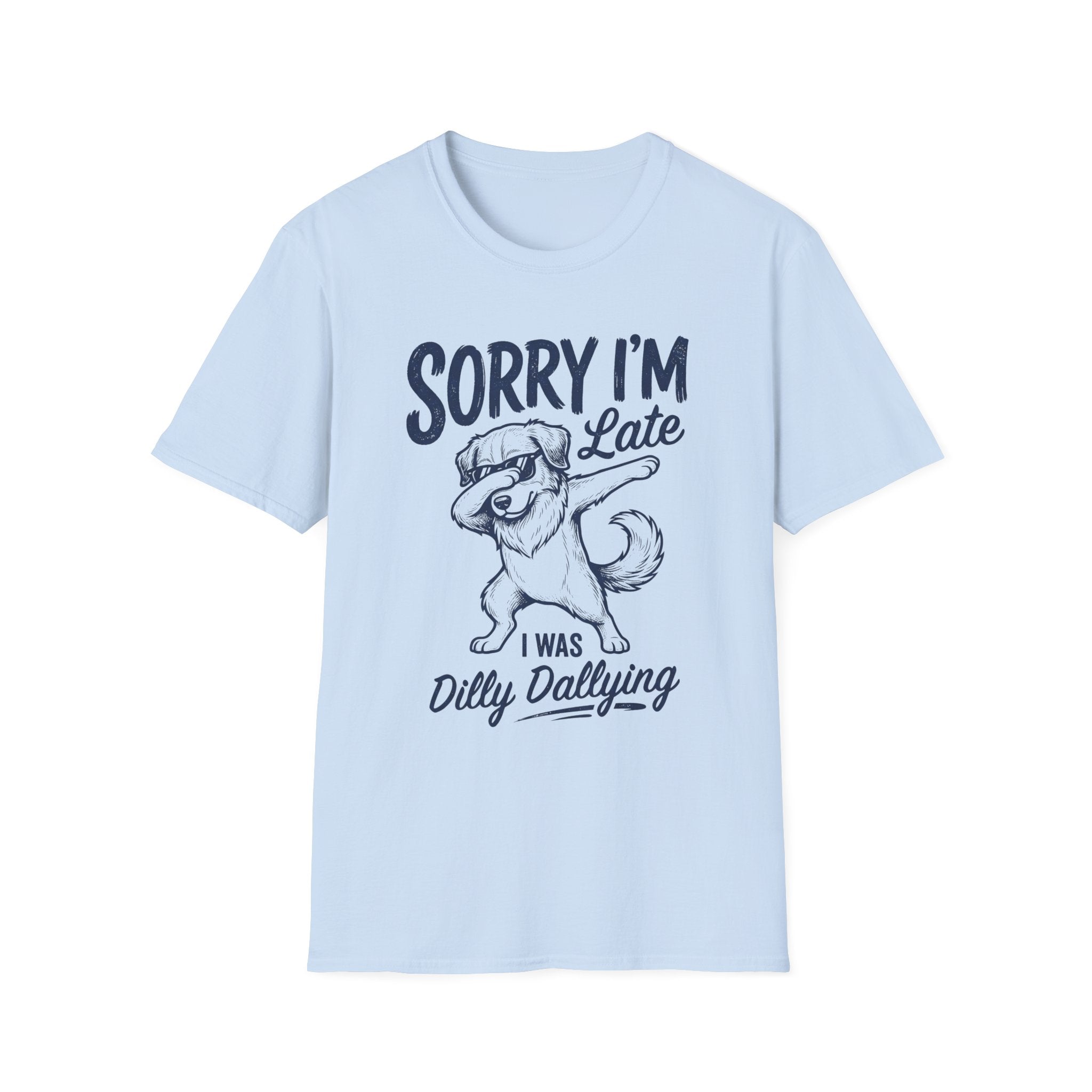 Dilly Dallying T-Shirt