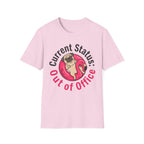Out Of Office T-Shirt