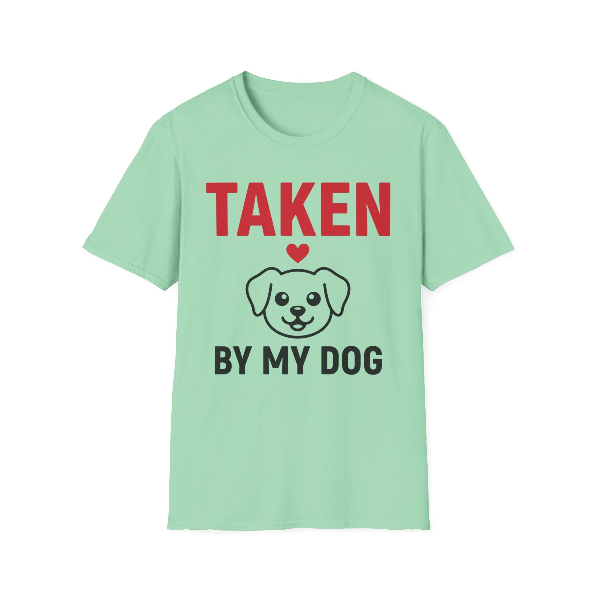 Taken By My Dog T-Shirt
