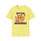 Become Ungovernable T-Shirt