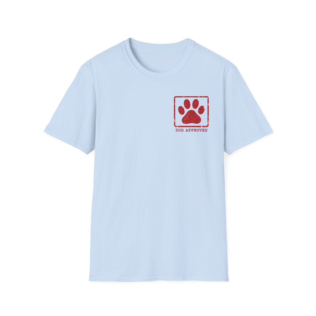 Dog Approved T-Shirt