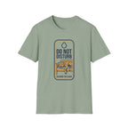 Do Not Disturb T-Shirt
