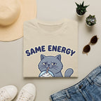 Same Energy T-Shirt