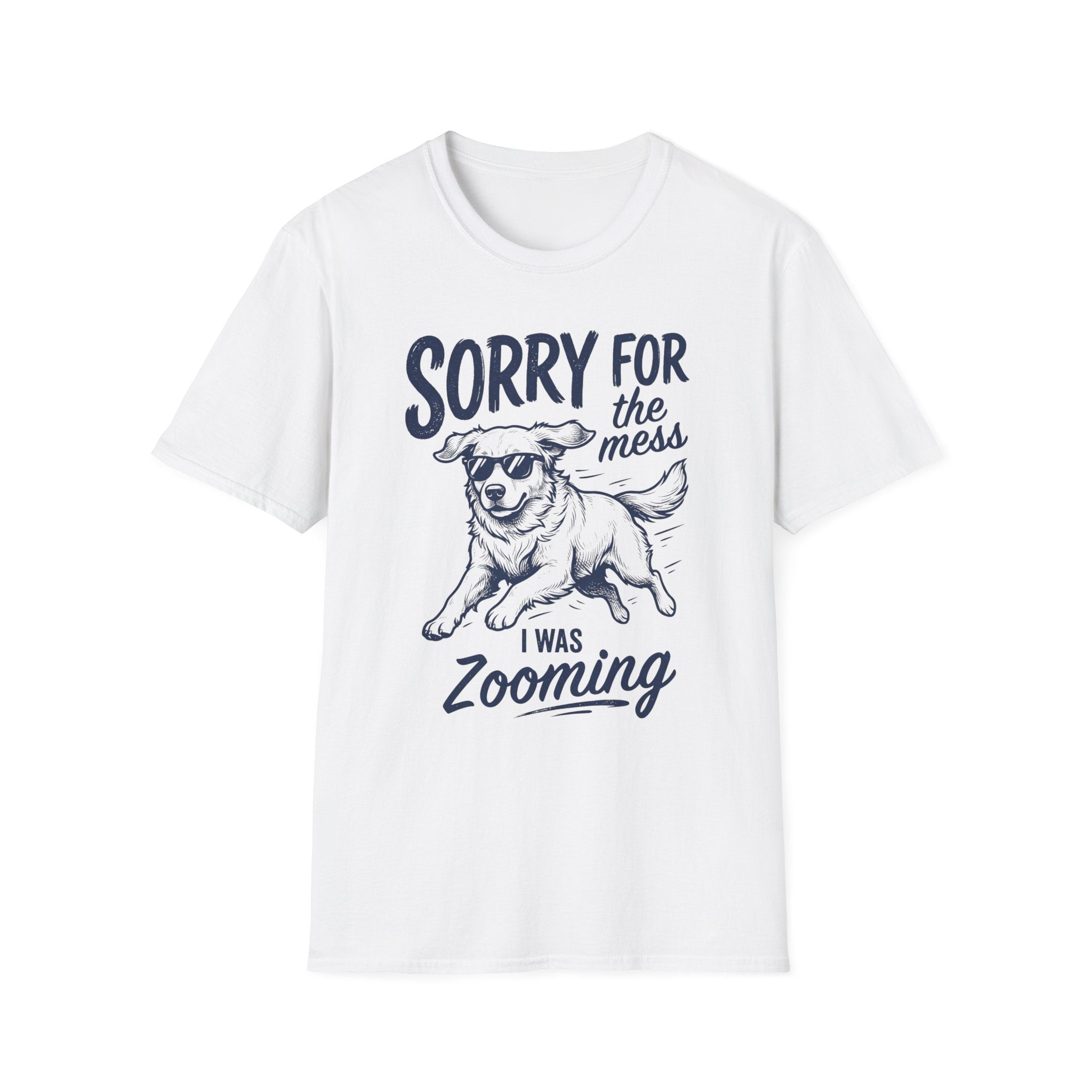 Sorry For The Mess T-Shirt