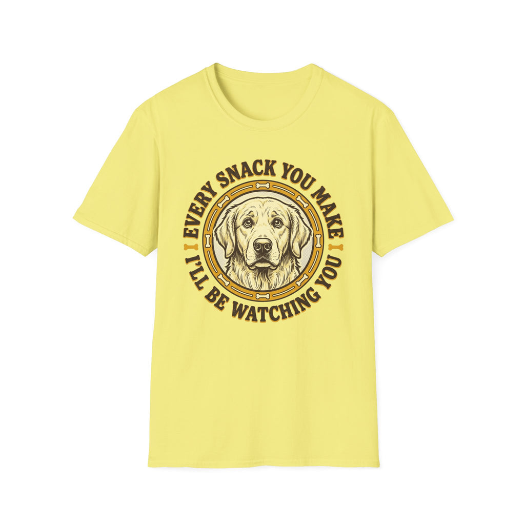 Every Snack You Make T-Shirt