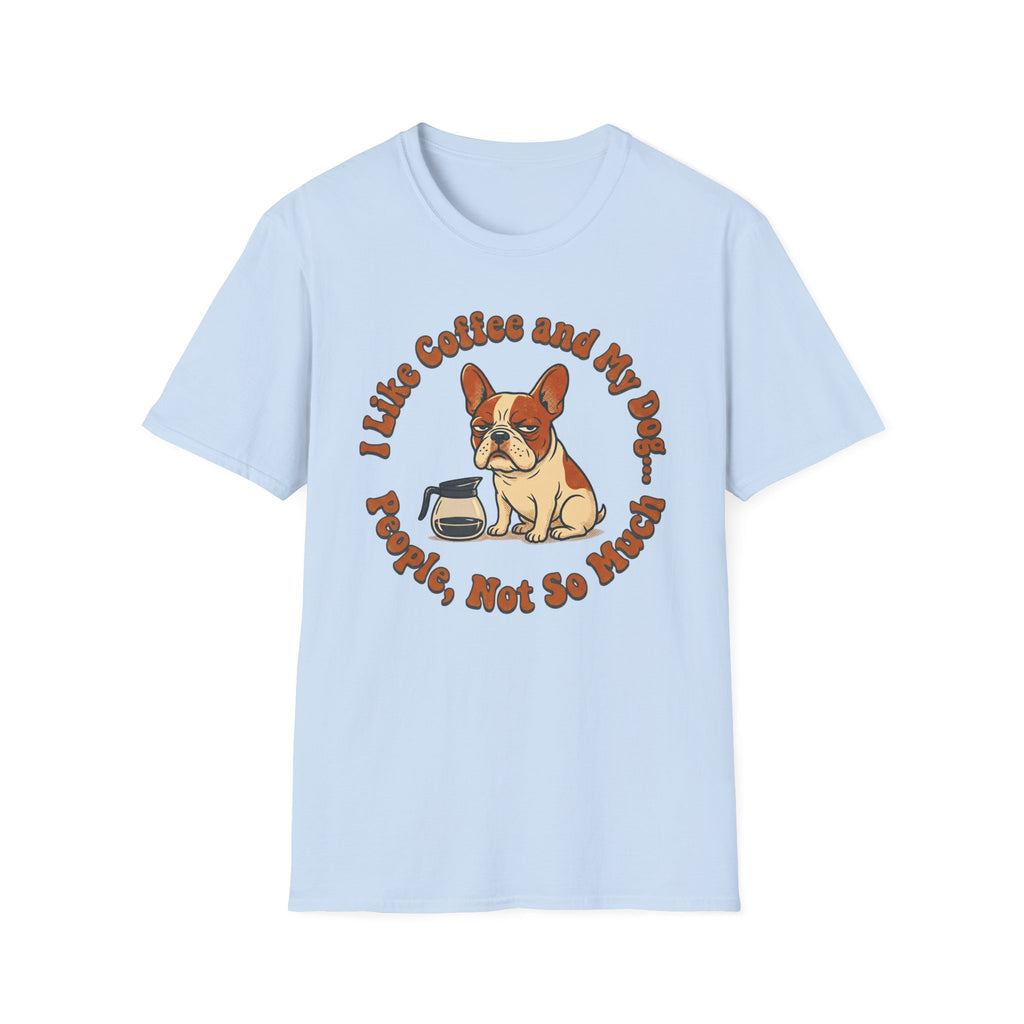 I Like Coffee And My Dog T-Shirt