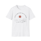 Life's Better With Dogs T-Shirt