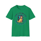 Can't Hear You T-Shirt