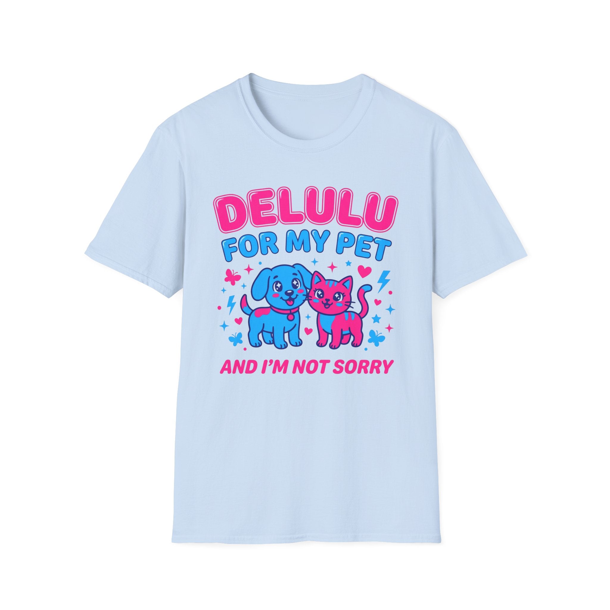 Delulu For My Pet T-Shirt
