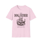 The Dog Father T-Shirt