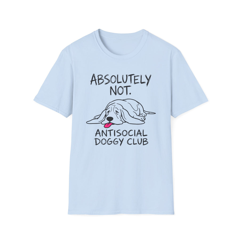Absolutely Not T-Shirt