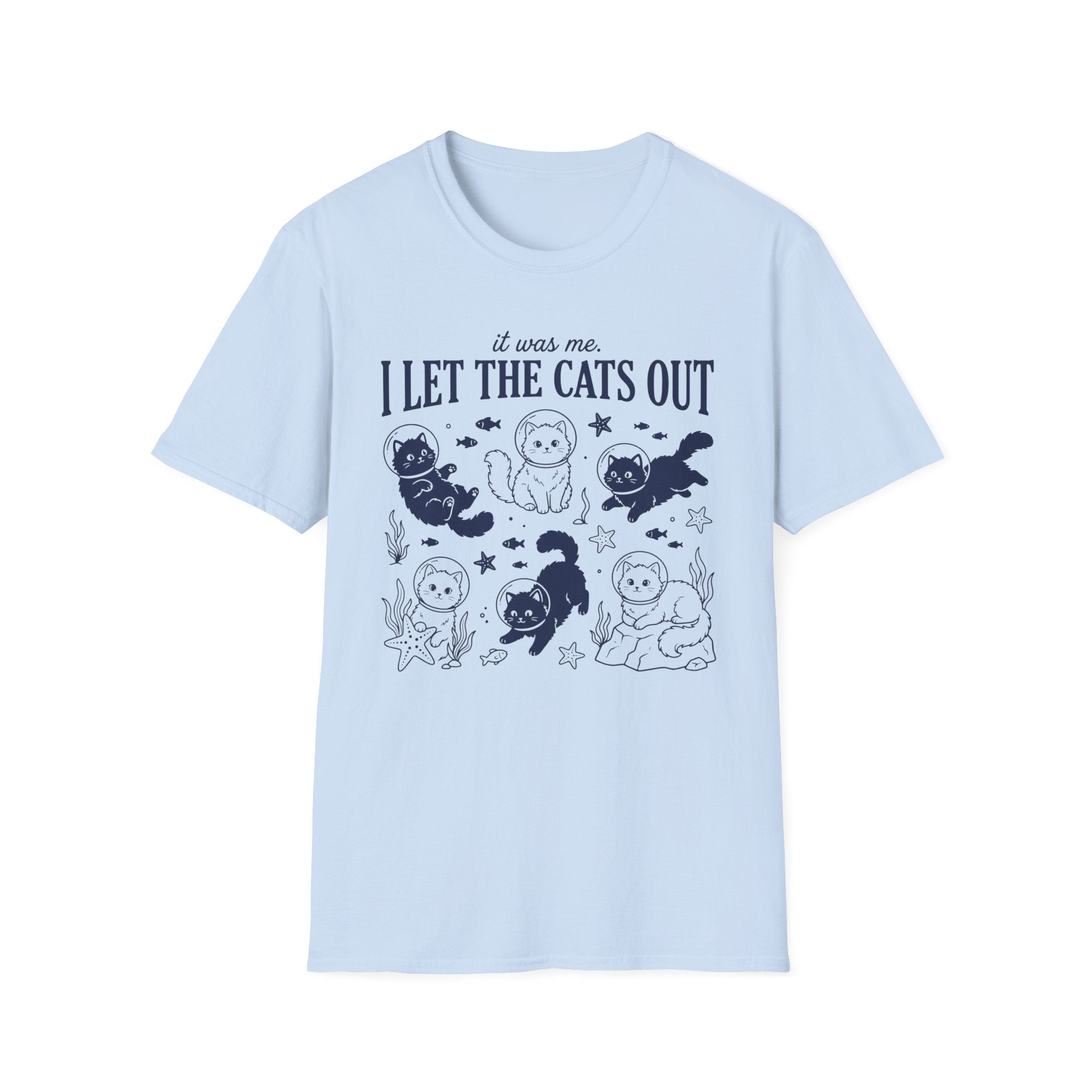 I Let The Cats Out T-Shirt