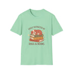 Easily Distracted by Dogs & Books T-Shirt