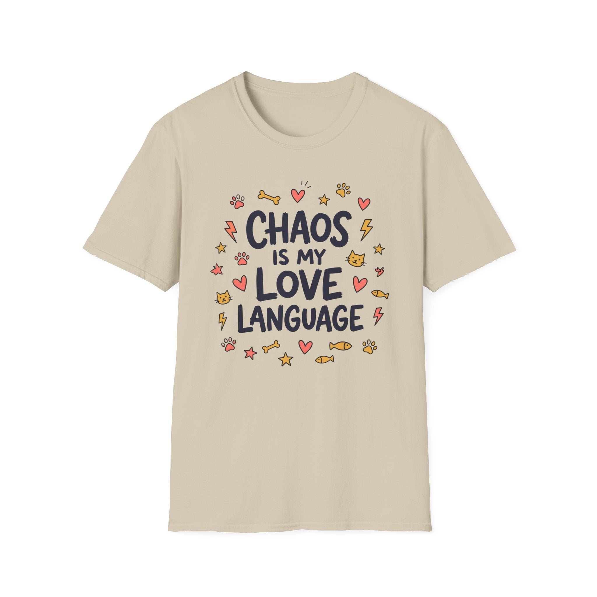 Chaos Is My Love Language T-Shirt